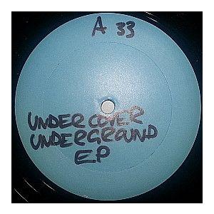 underground undercover