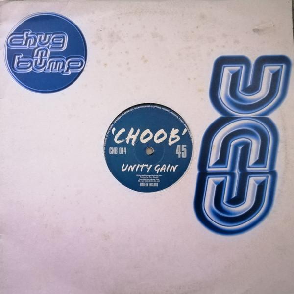 英12" Unity Gain Choob CNB014 Chug N Bump Records /...