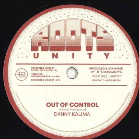 欧7” Danny Kalima / Roots Unity Out Of Control / Du...