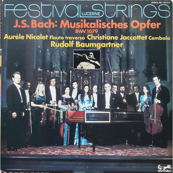 LP ルツェルン管弦合奏団, オーレル・二コレ ルツェルン オーレル・二コレ Jsバッハ　音楽の捧げ...