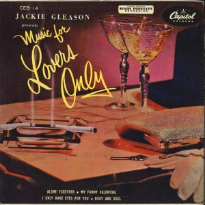 7” ジャッキー・グリーソン・プレゼ Music For Lovers Only CEB14 CAPITOL /00080
