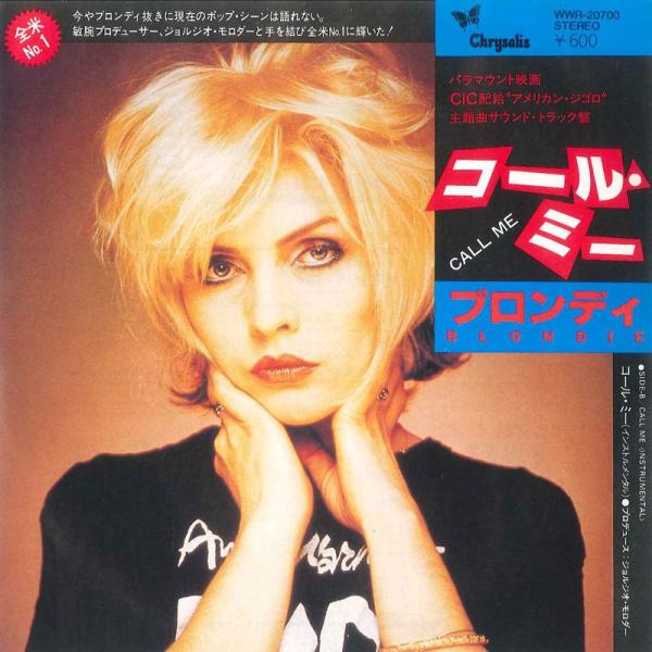 7&quot; Blondie Call Me / Call Me (Instrumental) WWR207...