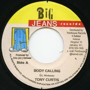 ジャマイカ7” Tony Curtis / Major Sample Body Calling / Hot Gal NONE Big Jeans Records /00080