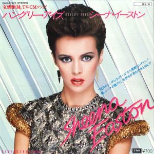 7” Sheena Easton Hungry Eyes / Strut EMS17470 EMI /00080