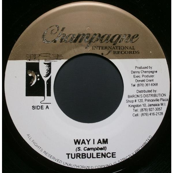 ジャマイカ7” Turbulence Way I Am NONE Champagne Interna...