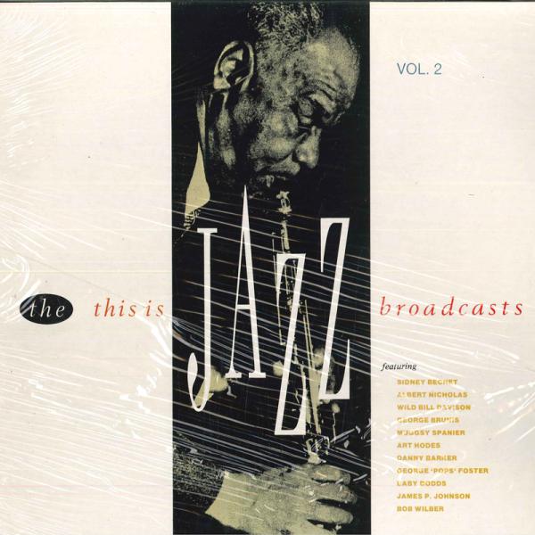 英LP Various The ”This Is Jazz” Broadcasts, Vol 2 R...