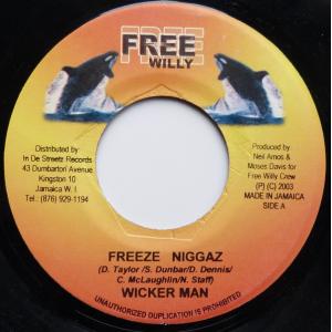 ジャマイカ7” Tony Curtis / Wickerman 18 Yard / Freeze Niggaz NONE Free Willy /00080