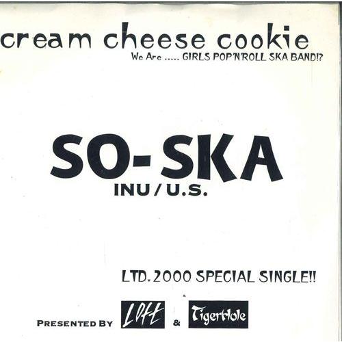 7&quot; Cream Cheese Cookie So-ska!! /  Inu / U.s THCS0...