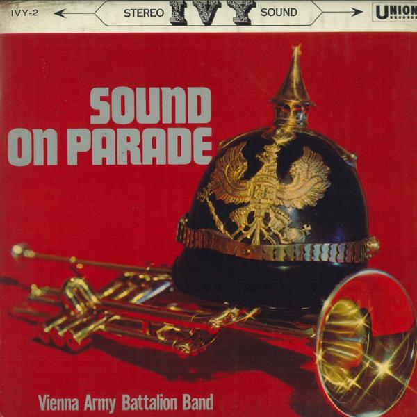 LP Vienna Army Battalion Band サウンド・オン・パレード≪ドイツ行進曲集...