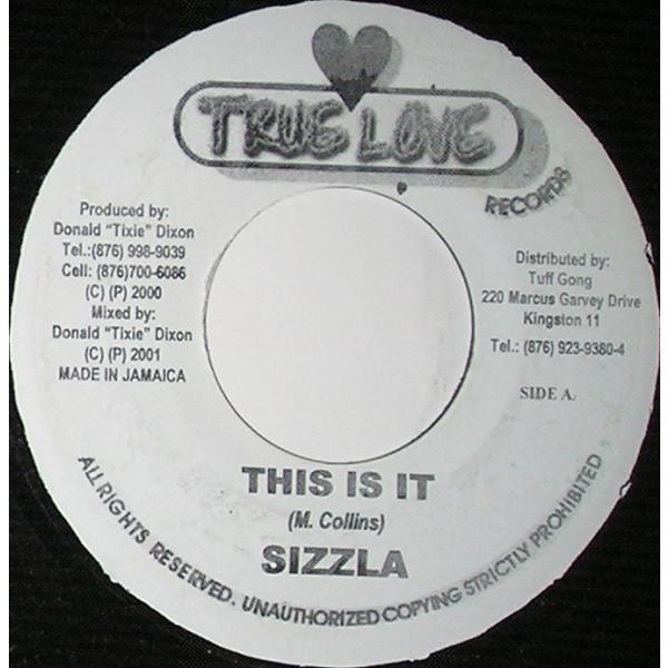 ジャマイカ7” Sizzla This Is It NONE True Love Records /...