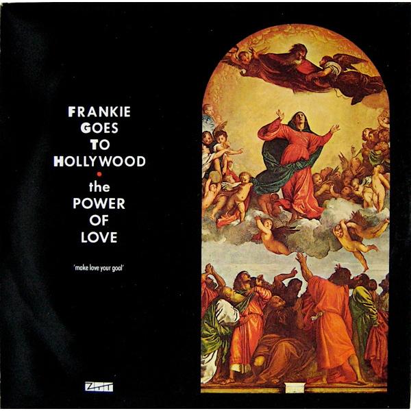 英7” Frankie Goes To Hollywood The Power Of Love ZT...