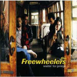 CD Freewheelers Waitin For George BVCP961 BMG, Ame...