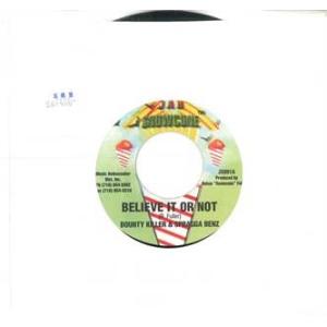 ジャマイカ7" Bounty Killer, Spragga Benz Believe It Or ...