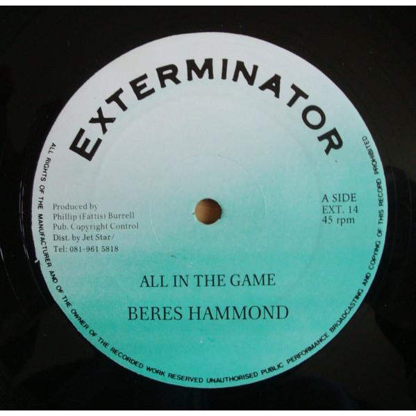 英12” Beres Hammond All In The Game EXT14 Extermina...