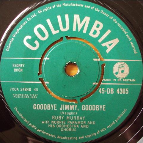 英7” Ruby Murray, Norrie Paramor &amp;  Goodbye Jimmy, ...
