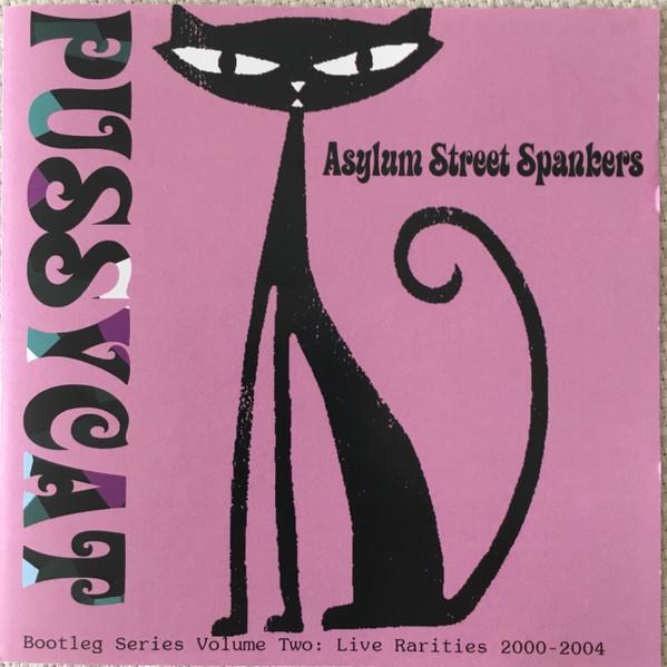 米CD Asylum Street Spankers Pussycat: Bootleg Serie...