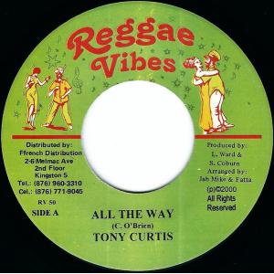 ジャマイカ7” Tony Curtis / Marlon Stewart All The Way / Unity RV50 Reggae Vibes /00080