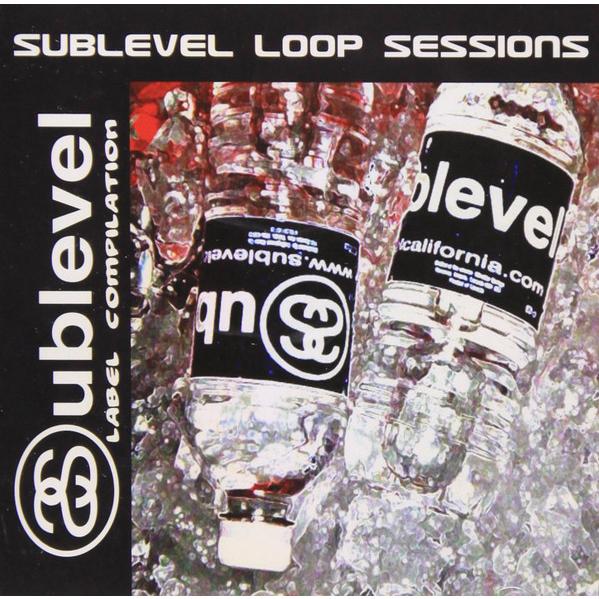 CD オムニバス SUBLEVEL LOOP SESSIONS-SUBLEVEL Label Com...