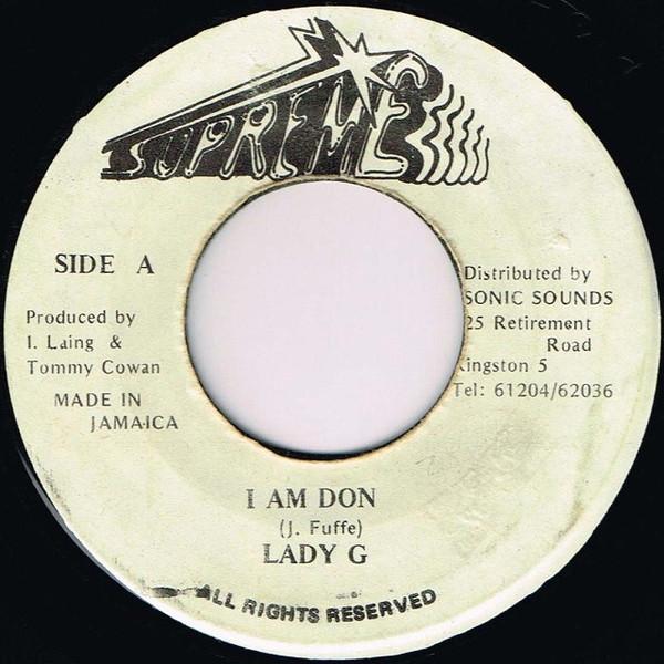ジャマイカ7” Lady G I Am Don NONE Supreme /00080