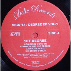12&quot; Sign 13 Degree E.P. Vol.1 DLP014 Delic Records...