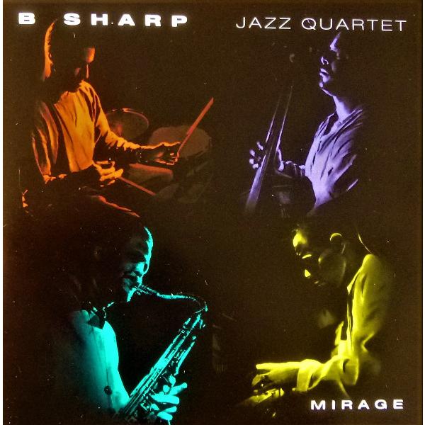 米CD B Sharp Jazz Quartet Mirage MMF012PROMO MAMA F...