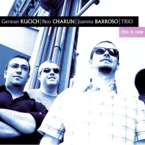西CD German Kucich, Paco Charlin... This Is New  FA...