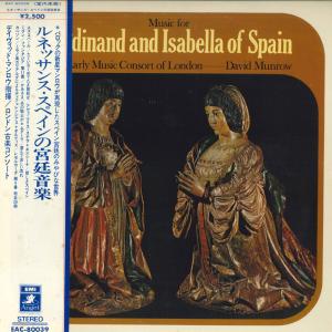 LP MUSIC FOR FERDINAND & ISABELLA OF SPAIN EARLY MUSIC CONSORT OF LONDON . DAVID MUNROW EAC80039 ANGEL /00260