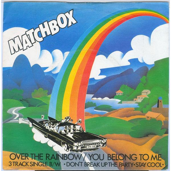 英7” Matchbox Over The Rainbow / You Belong To Me M...