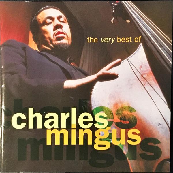 加CD Charles Mingus Very Best of Charles Mingus  R2...