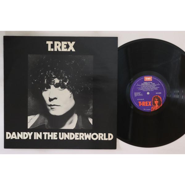 豪LP T Rex Dandy In The Underworld BLN5005 T REX /0...