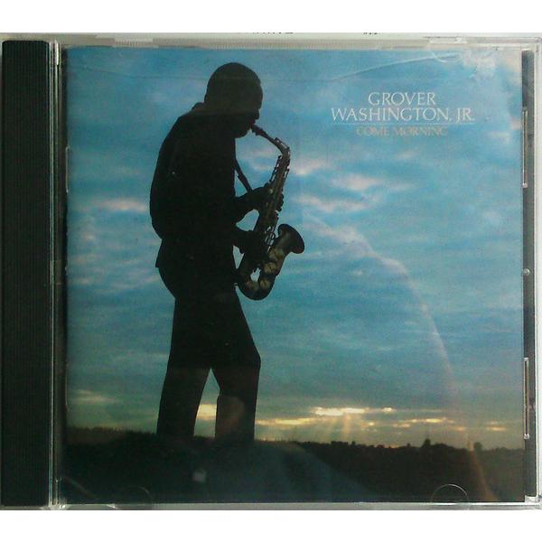 米CD グローバー・ワシントンJr. Come Morning 5622252337 Elektra...