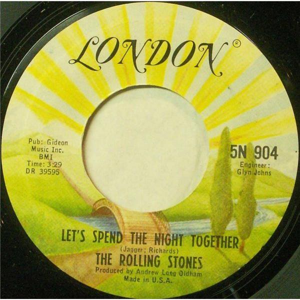 英7" Rolling Stones Lets Spend The Night Together /...