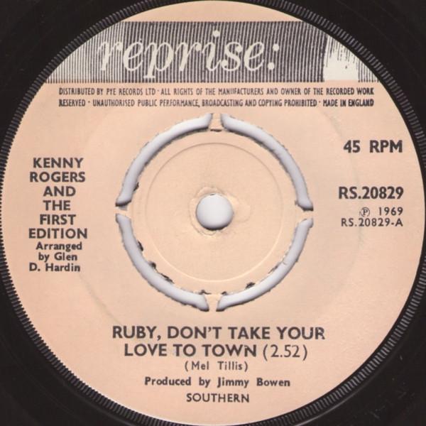英7” Kenny Rogers &amp; The First Editi Ruby, Dont Take...