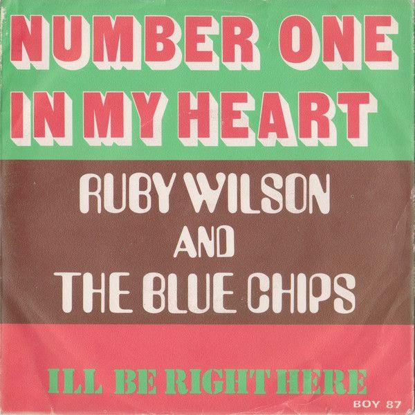 英7" Ruby Wilson &amp; The Blue Chips Number One In My ...