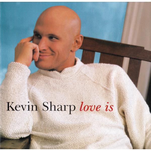 米CD Kevin Sharp Love Is 621652 Asylum Records, 143...