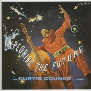 CD Curtis Counce Quintet エクスプローリング・ザ・フューチャー J33J20141 Polydor, Dootone Records /00110