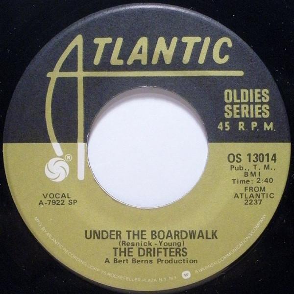 米7" Drifters Under The Boardwalk / Ruby Baby OS130...