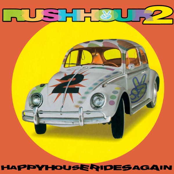 英CD Various Rush Hour 2 - Happy House Rides Again ...