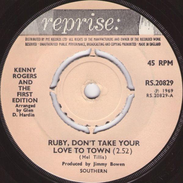 英7" Kenny Rogers &amp; The First Edition Ruby, Dont Ta...