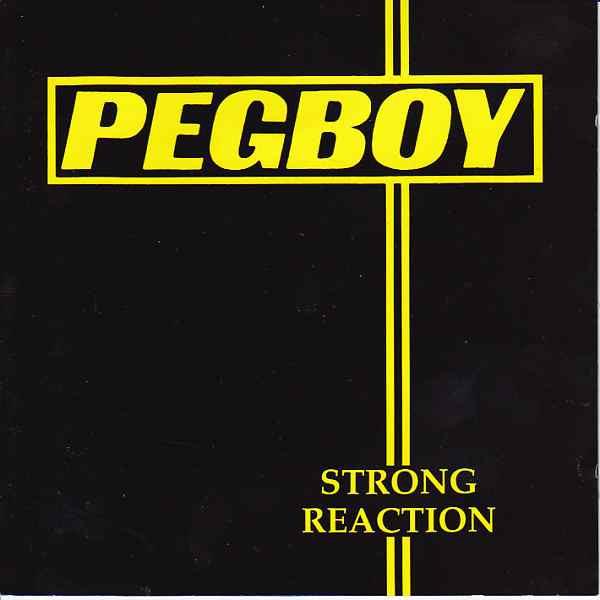 CD Pegboy Strong Reaction / Three-Chord Monte QS00...