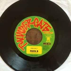 7" Papa B Who Am I ? TGH0001  THUNDER GATE /00080