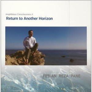 CD ファビアン・レザ・パネ Return to Another Horizon NNCJ1007 未開封 /00110