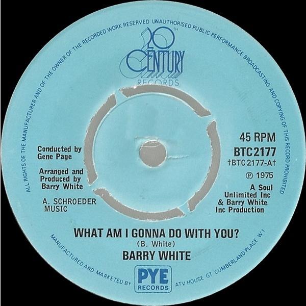 英7" Barry White What Am I Gonna Do With You? BTC21...
