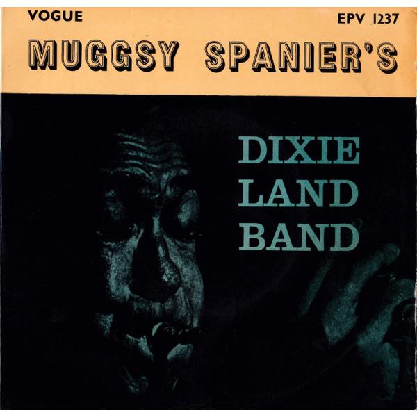 英7" Muggsy Spanier Muggsy Spaniers Dixie Land Band...
