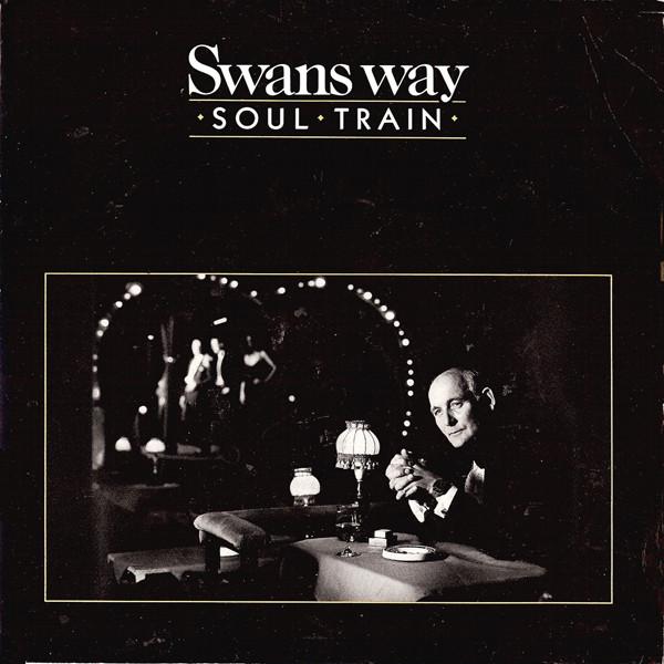 英7" Swans Way Soul Train EXT3 Exit International R...