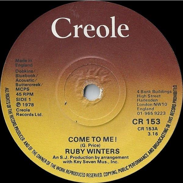 英7" Ruby Winters Come To Me! CR153 Creole Records ...