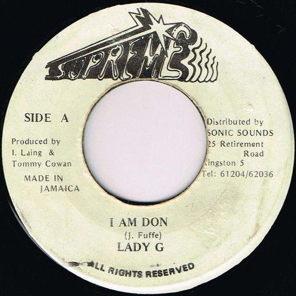 ジャマイカ7" Lady G I Am Don NONE Supreme /00080