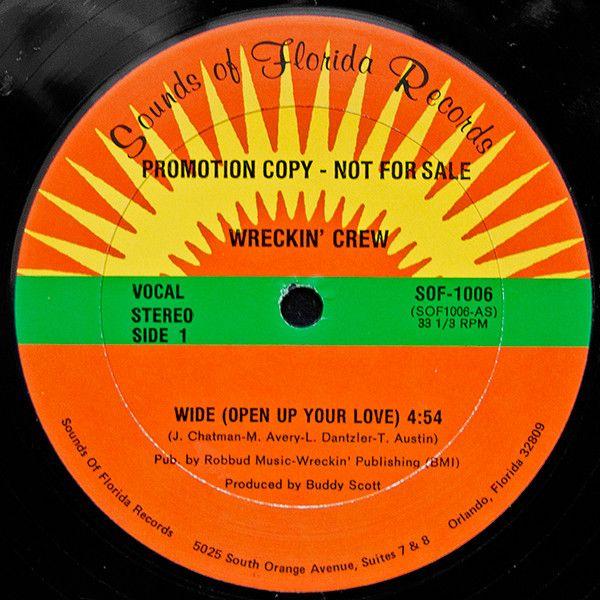 米12" Wreckin Crew Wide (Open Up Your Love) SOF1006...