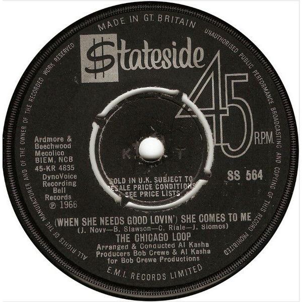 英7" The Chicago Loop (When She Needs Good Lovin) S...