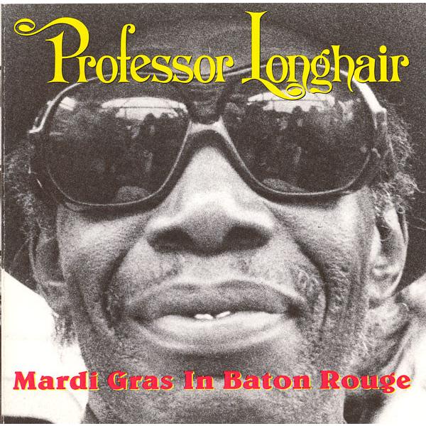 米CD Professor Longhair Mardi Gras in Baton Rouge R...